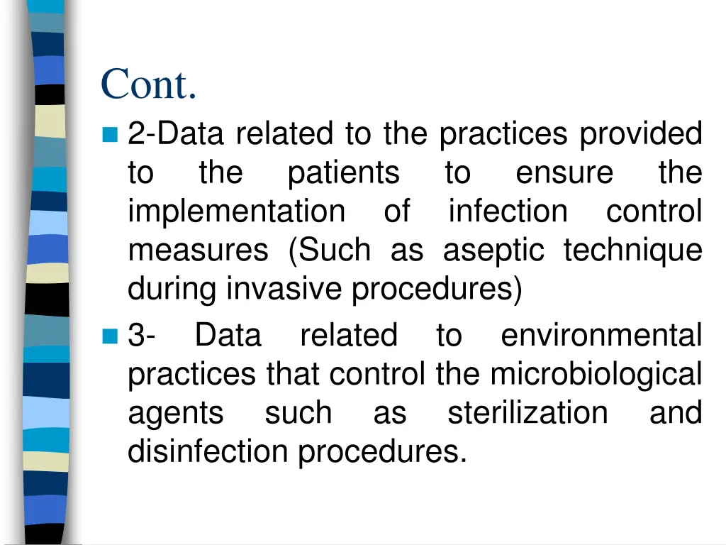 cont 2 data related to the practices provided