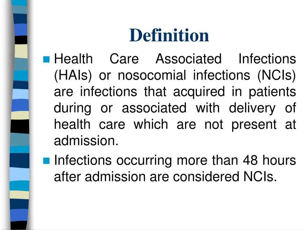 definition care associated hais or nosocomial