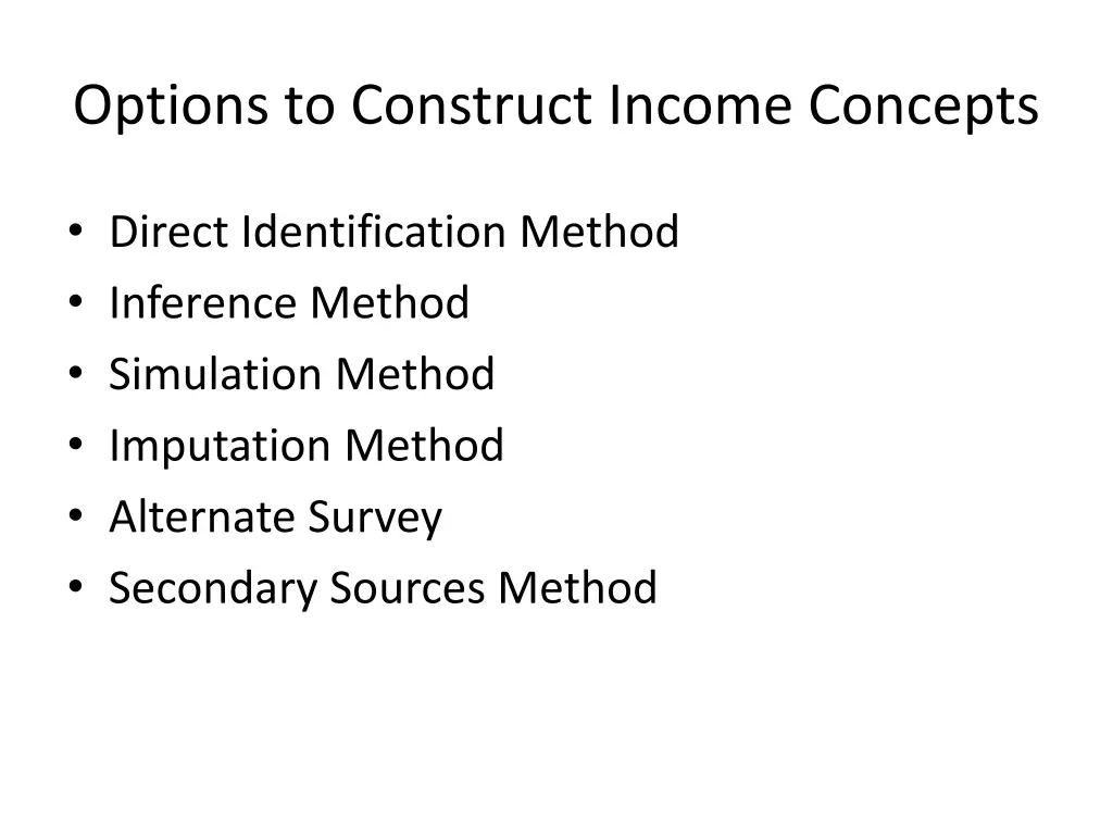 options to construct income concepts