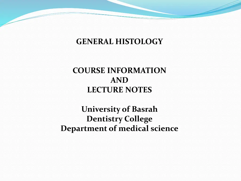 general histology