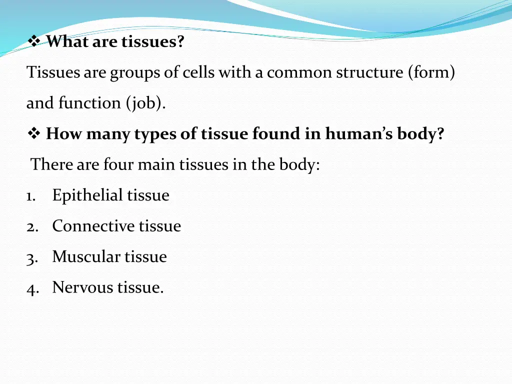 what are tissues