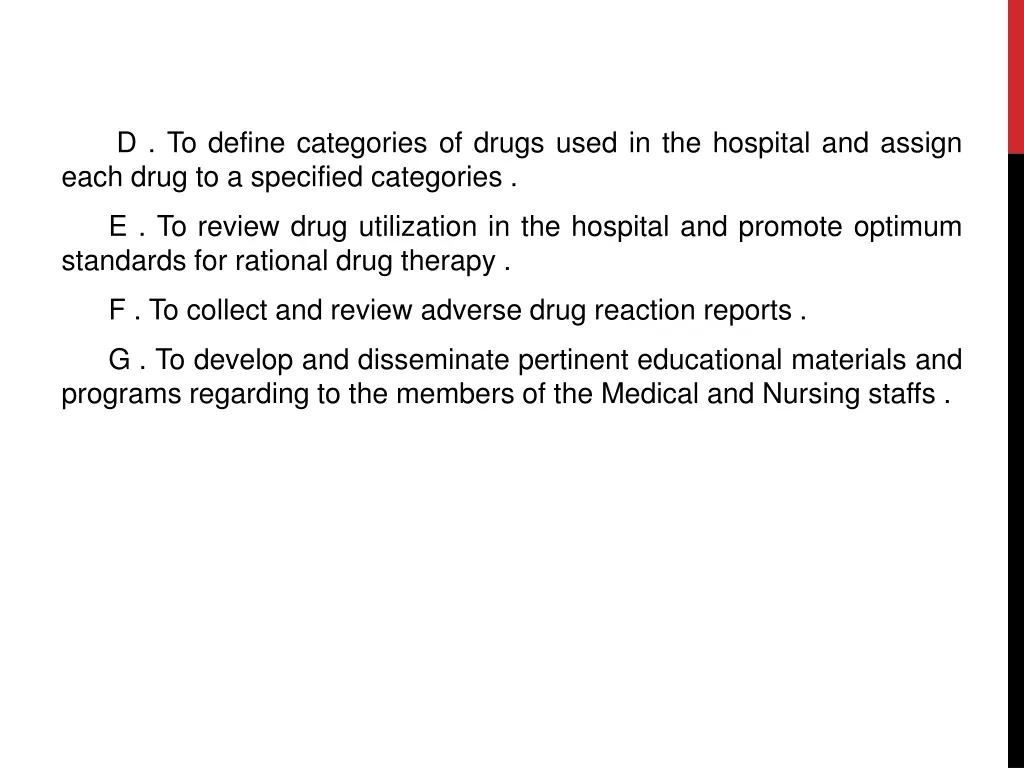 d to define categories of drugs used
