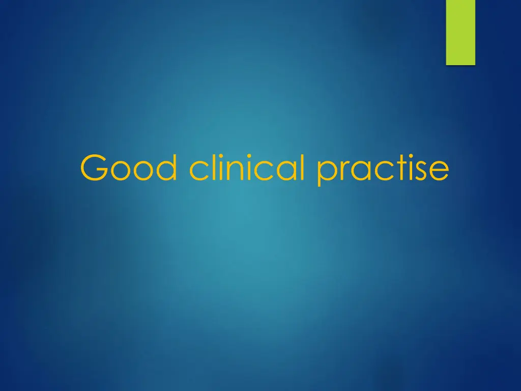 good clinical practise