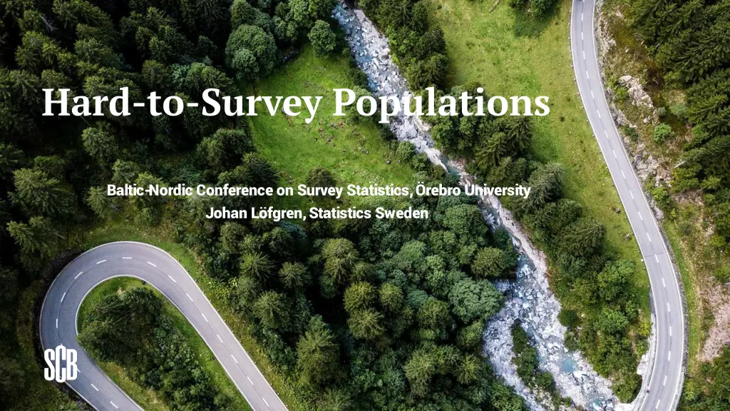 hard to survey populations