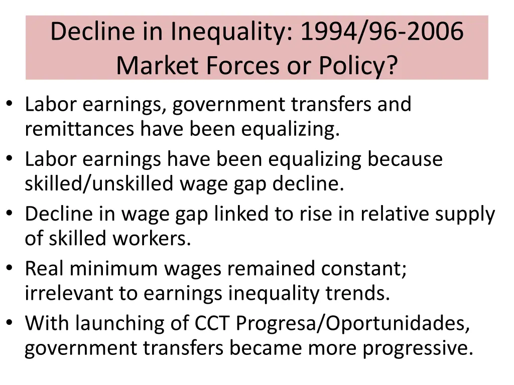 decline in inequality 1994 96 2006 market forces