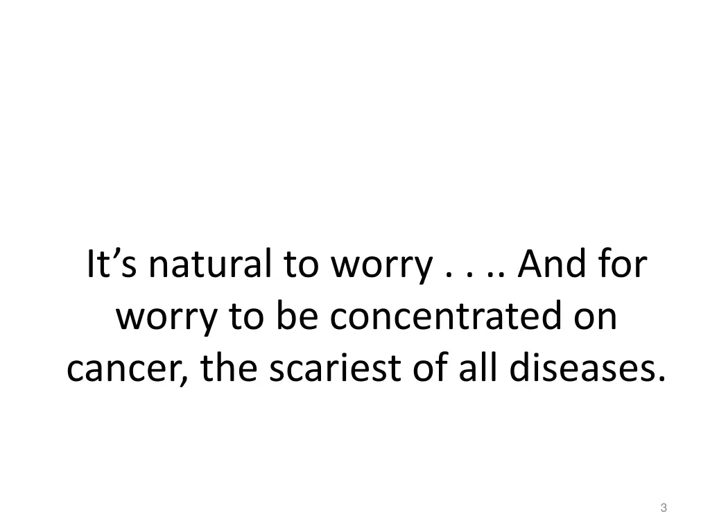 it s natural to worry and for worry