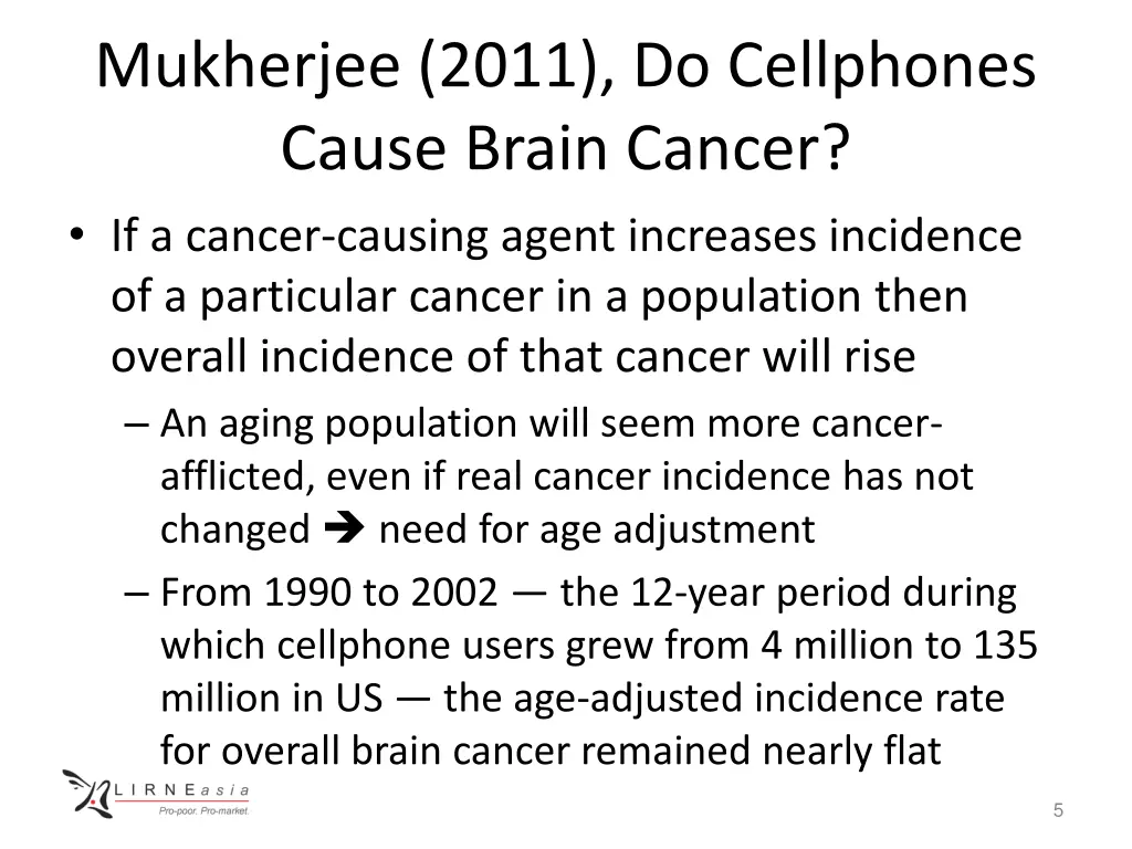 mukherjee 2011 do cellphones cause brain cancer