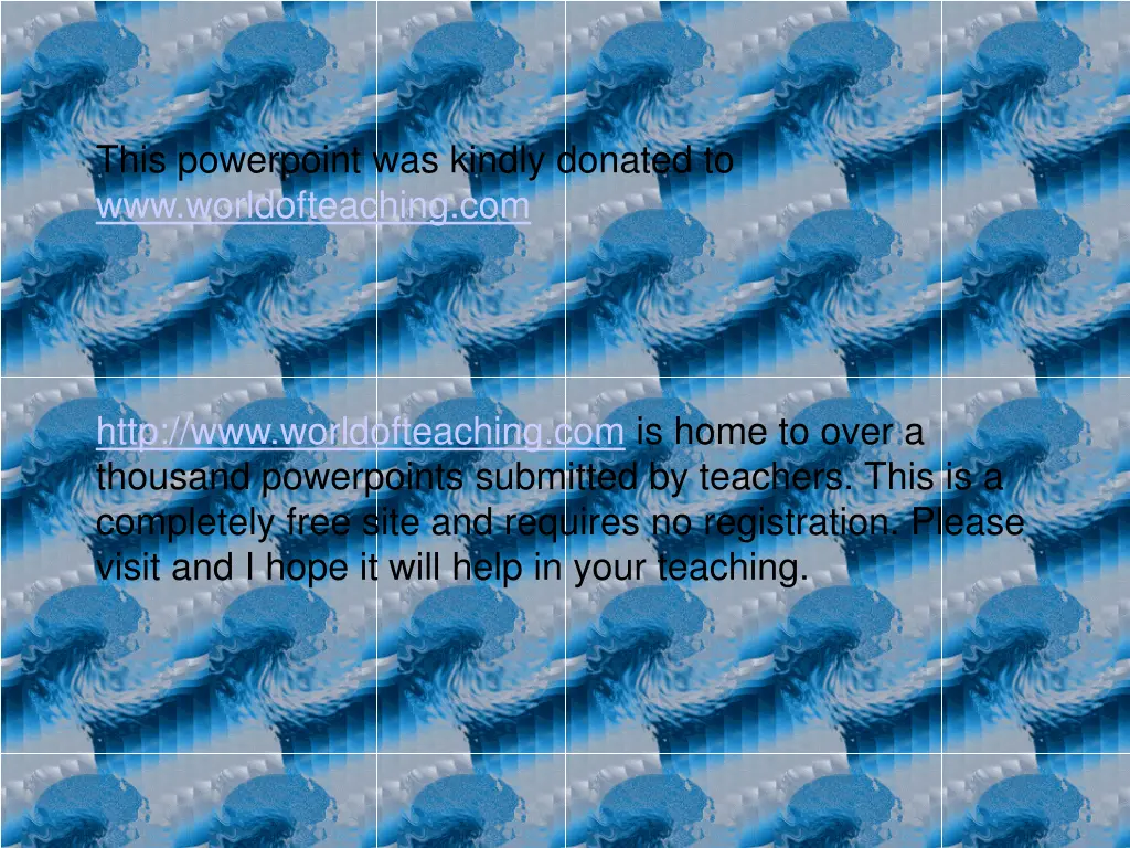 this powerpoint was kindly donated