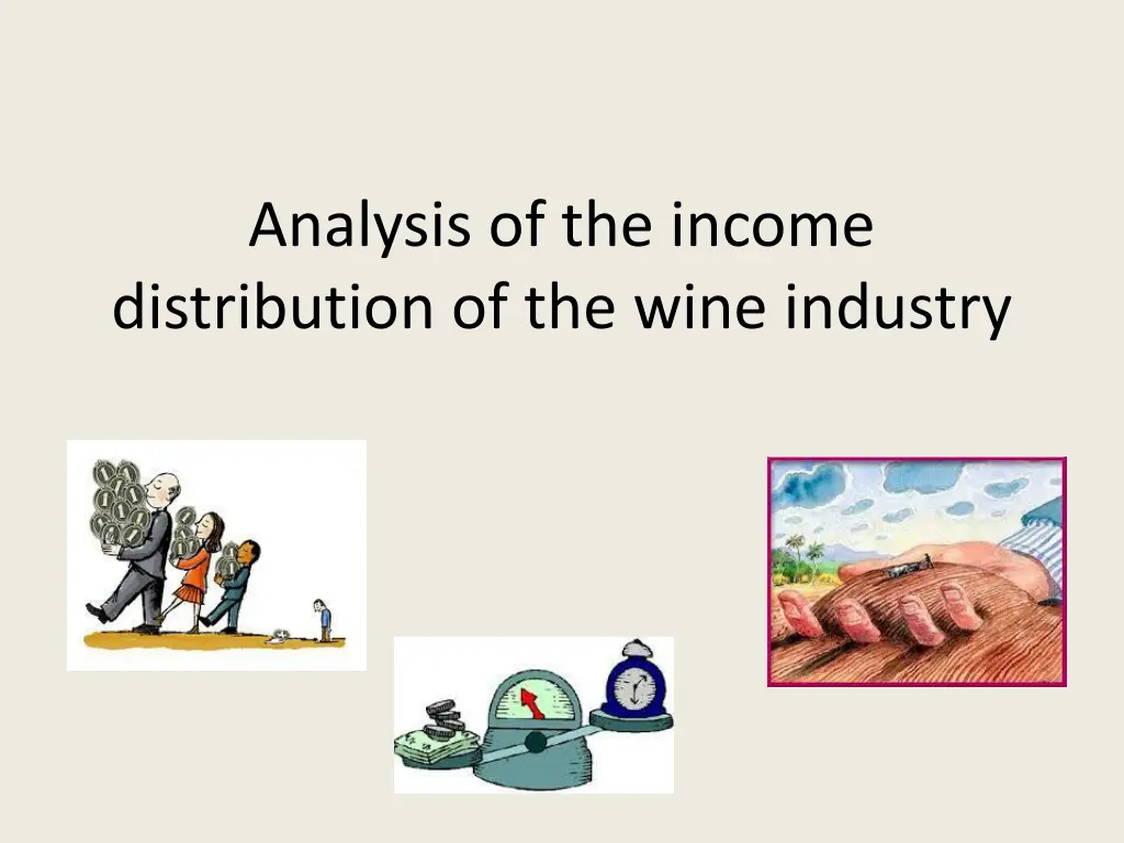 analysis of the income distribution of the wine