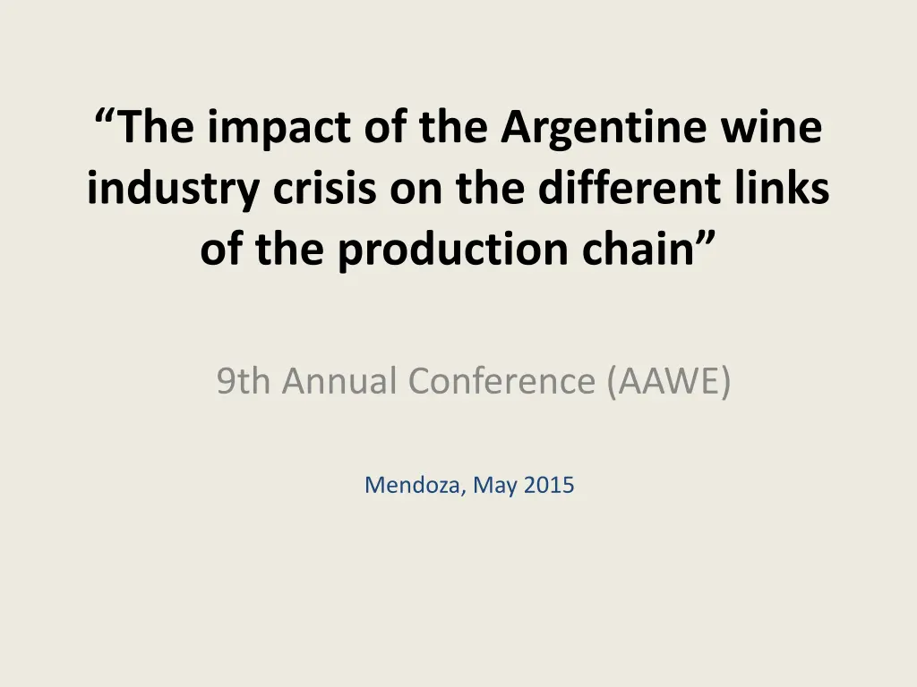 the impact of the argentine wine industry crisis
