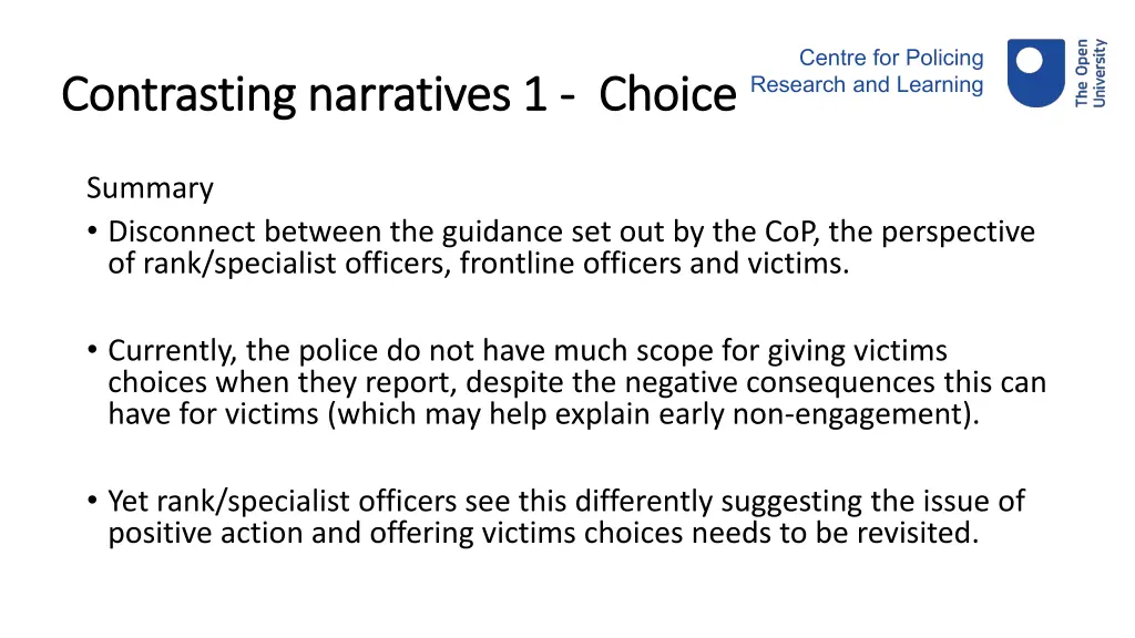 centre for policing research and learning 8