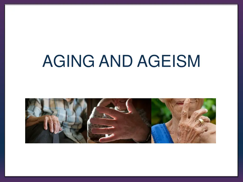aging and ageism