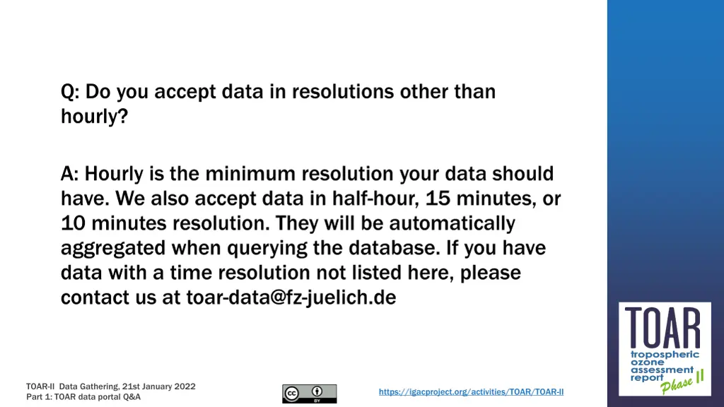 q do you accept data in resolutions other than