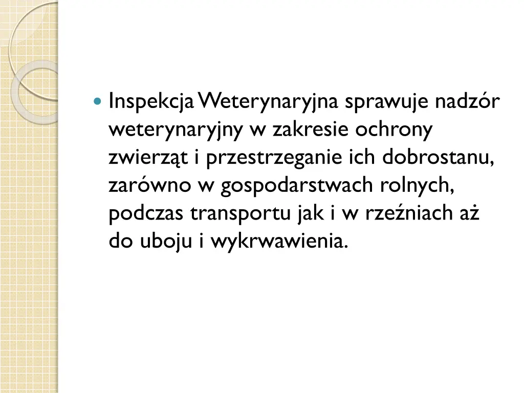 inspekcja weterynaryjna sprawuje nadz