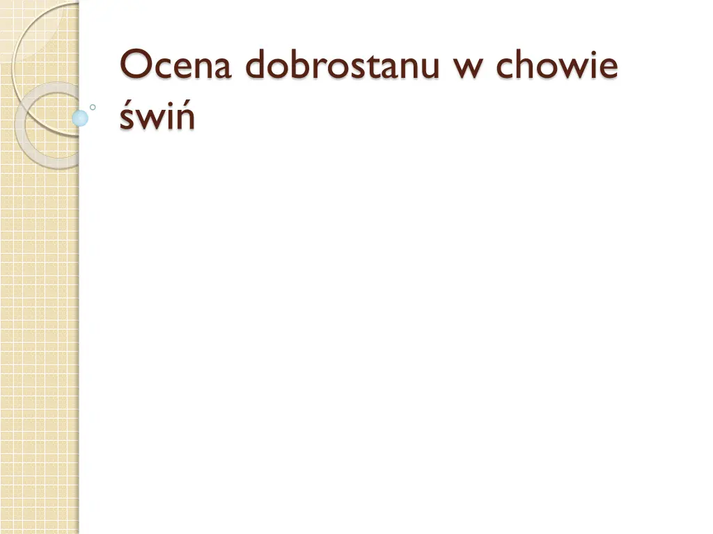 ocena dobrostanu w chowie wi