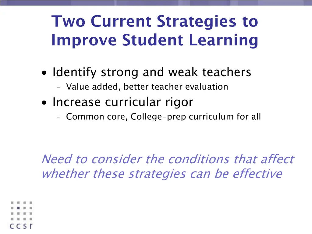 two current strategies to improve student learning