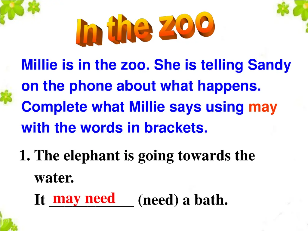 millie is in the zoo she is telling sandy
