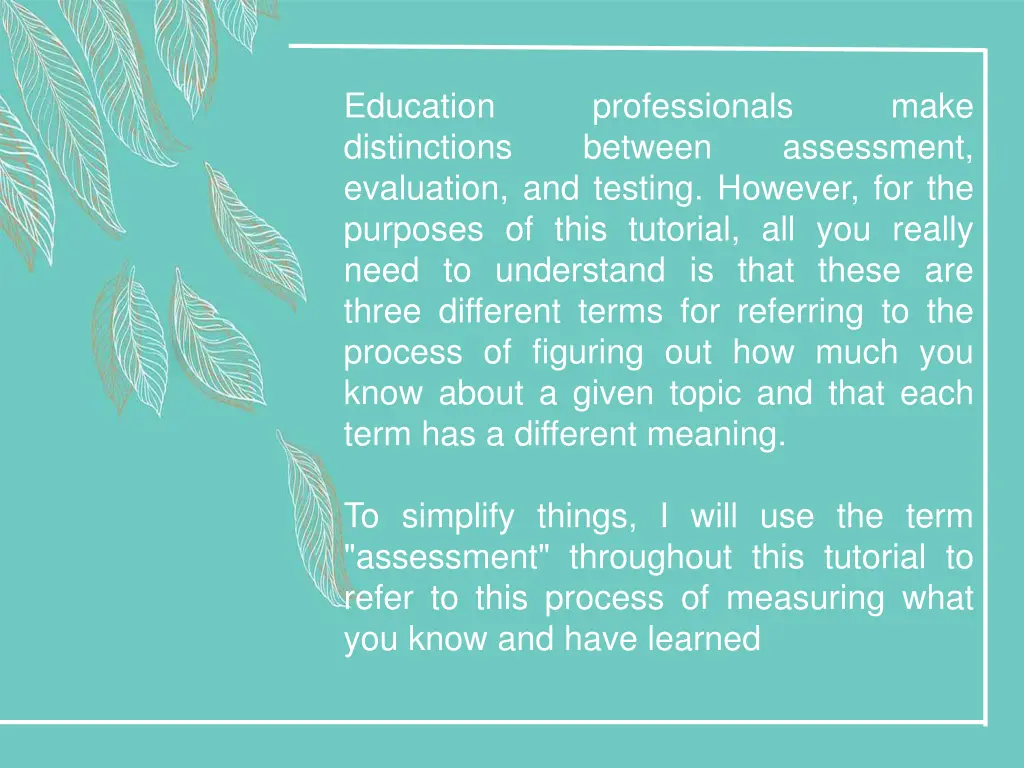 education distinctions evaluation and testing