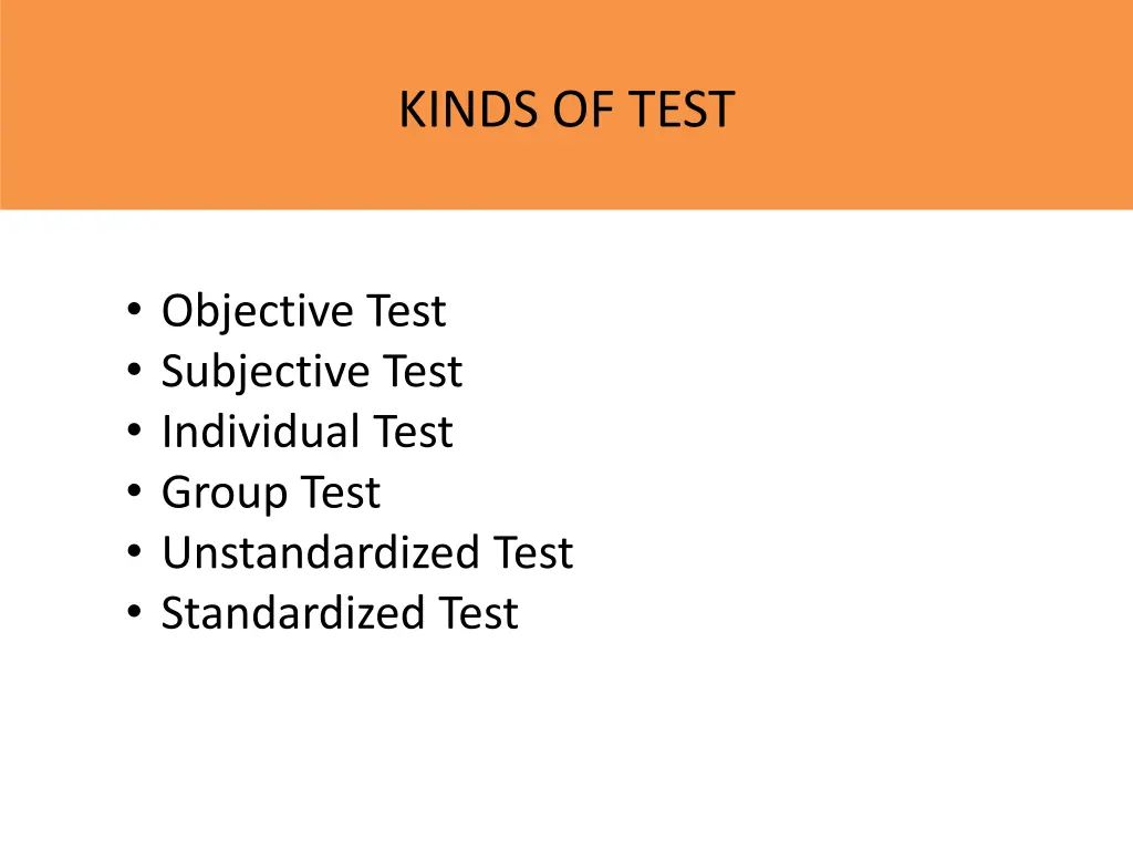 kinds of test