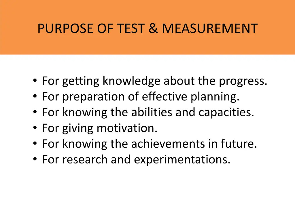 purpose of test measurement