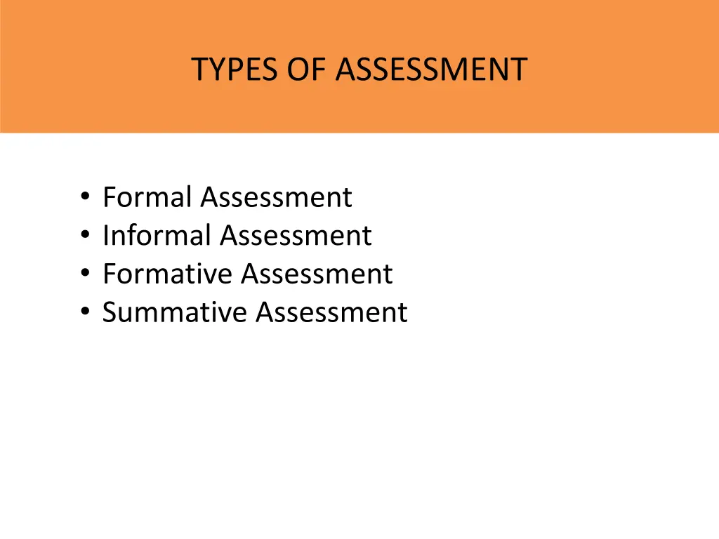 types of assessment