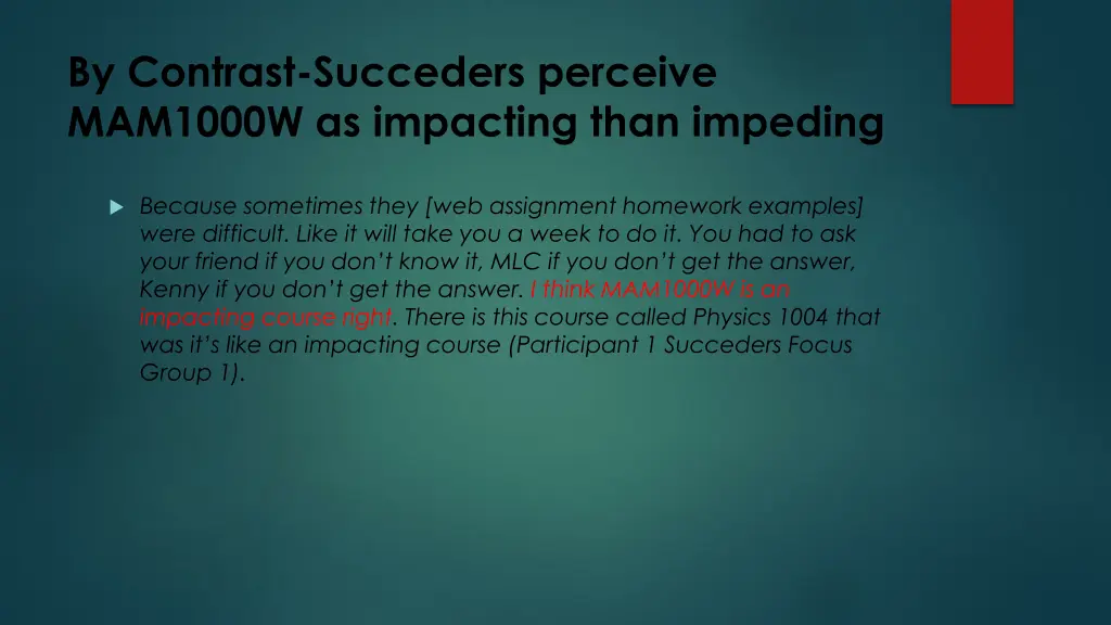 by contrast succeders perceive mam1000w