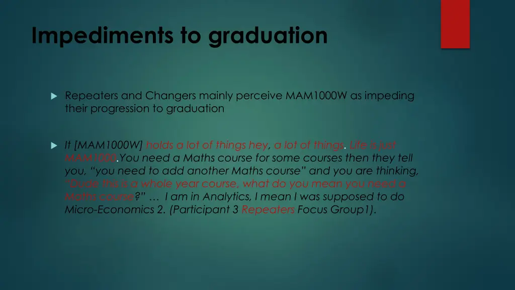impediments to graduation