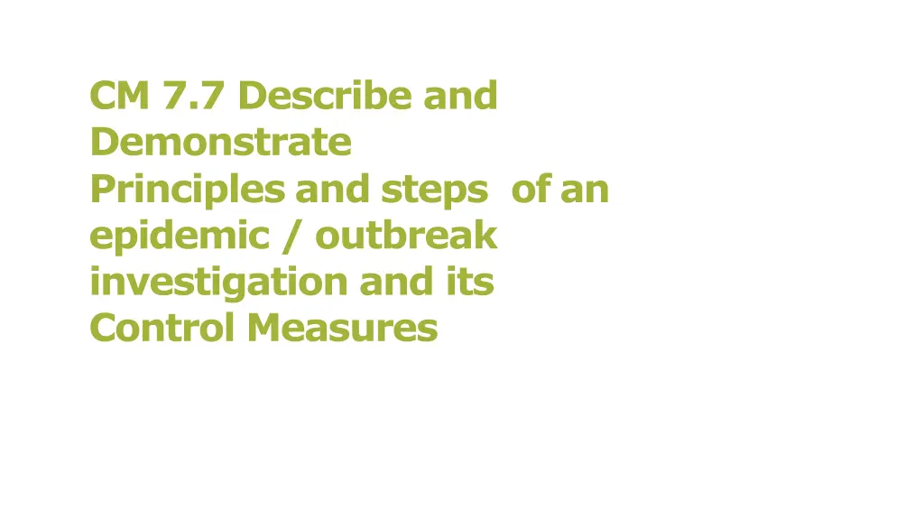 cm 7 7 describe and demonstrate principles