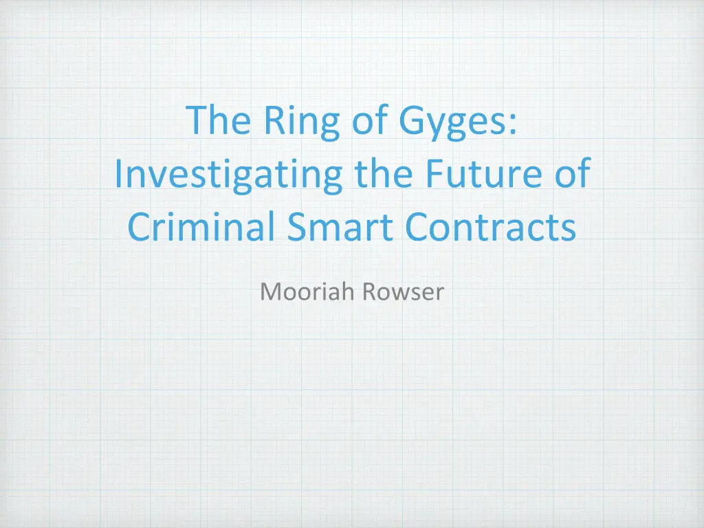 the ring of gyges investigating the future