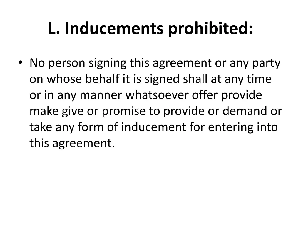 l inducements prohibited