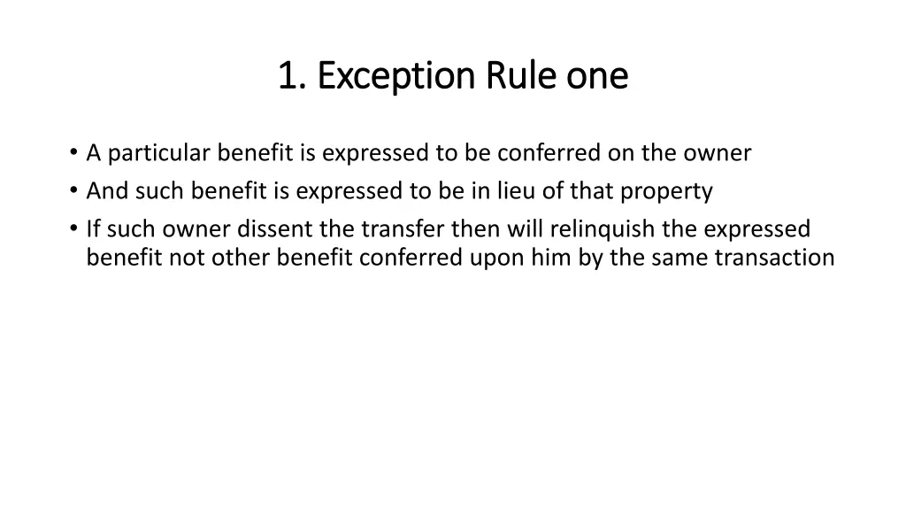 1 exception rule one 1 exception rule one