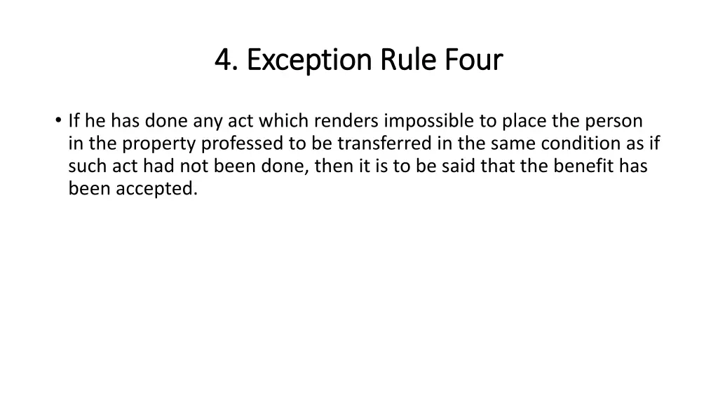4 exception rule four 4 exception rule four