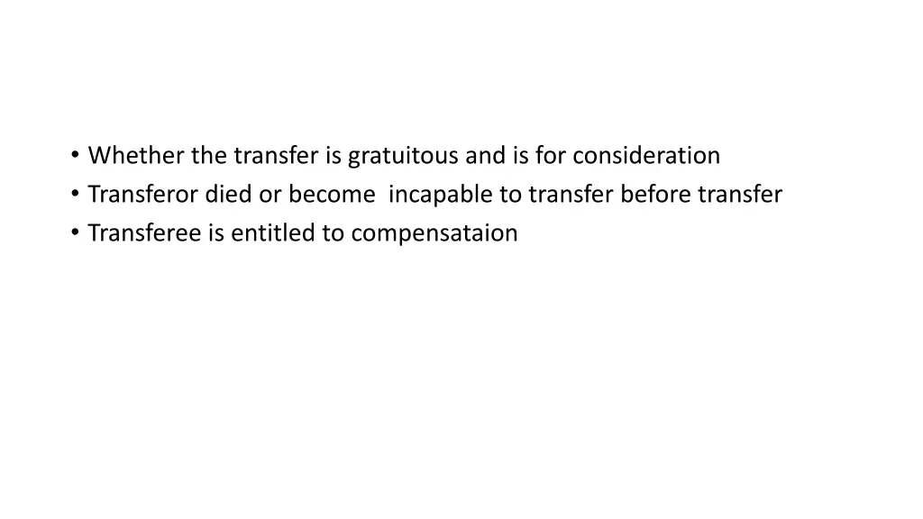 whether the transfer is gratuitous