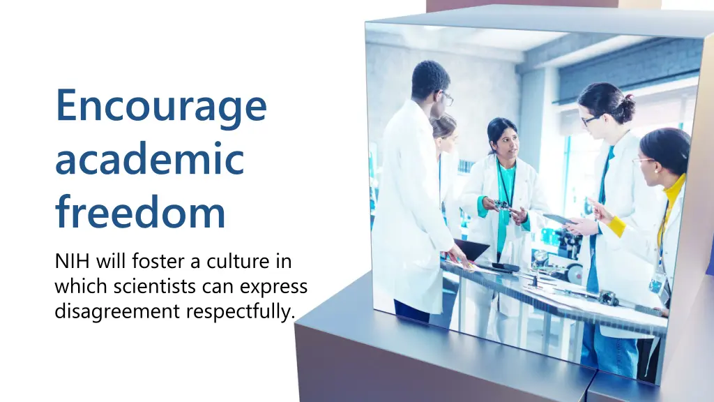 encourage academic freedom nih will foster