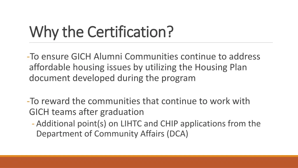 why the certification why the certification