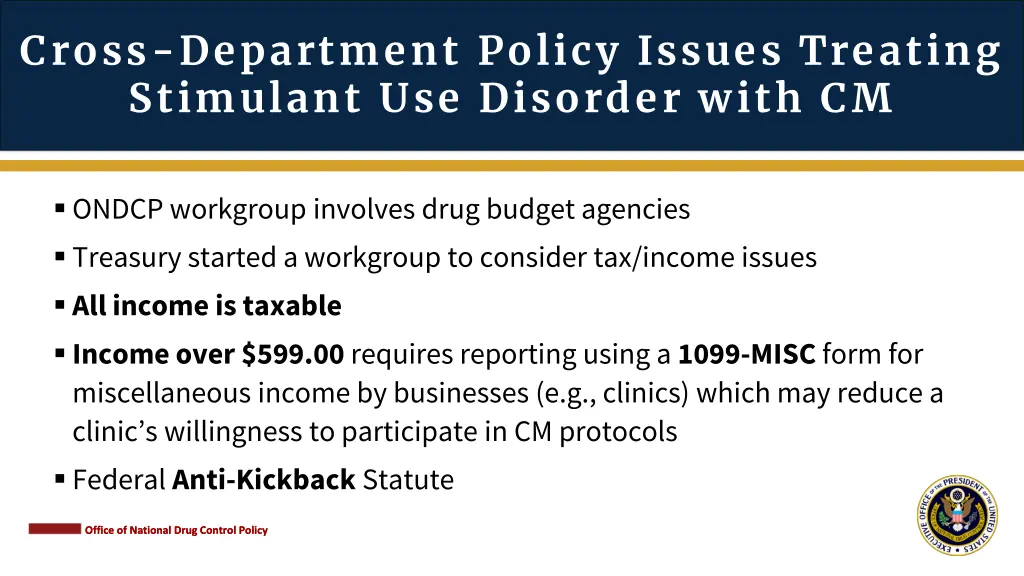 cross department policy issues treating stimulant