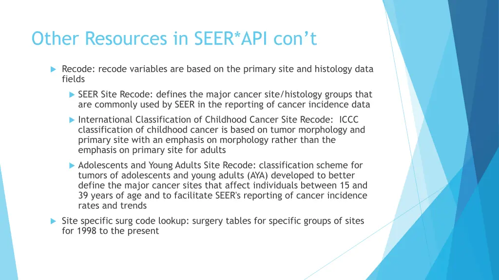 other resources in seer api con t