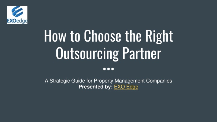 how to choose the right outsourcing partner