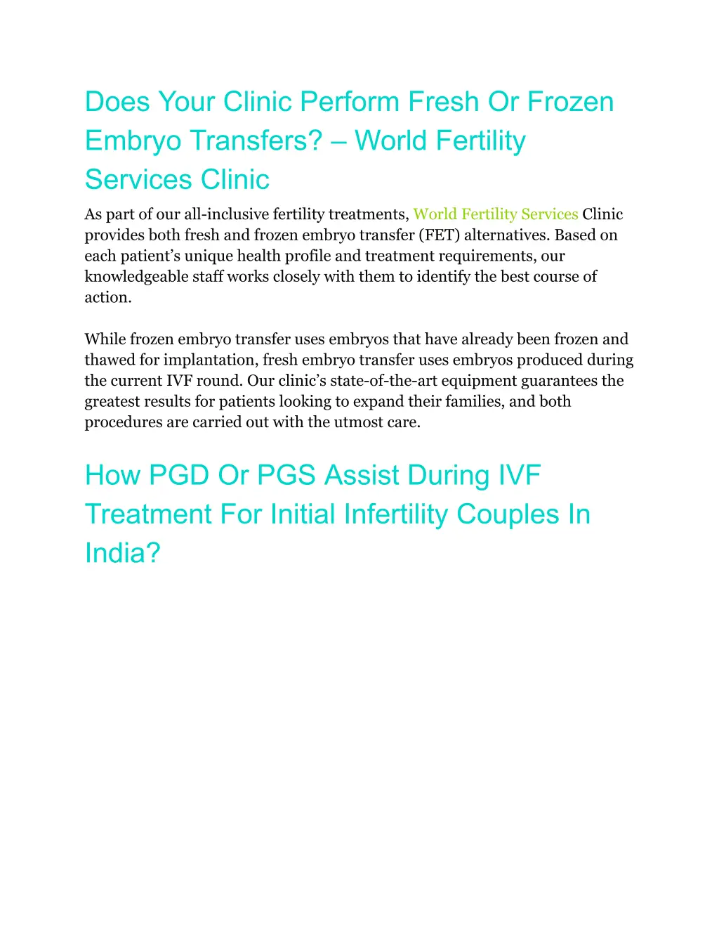 does your clinic perform fresh or frozen embryo