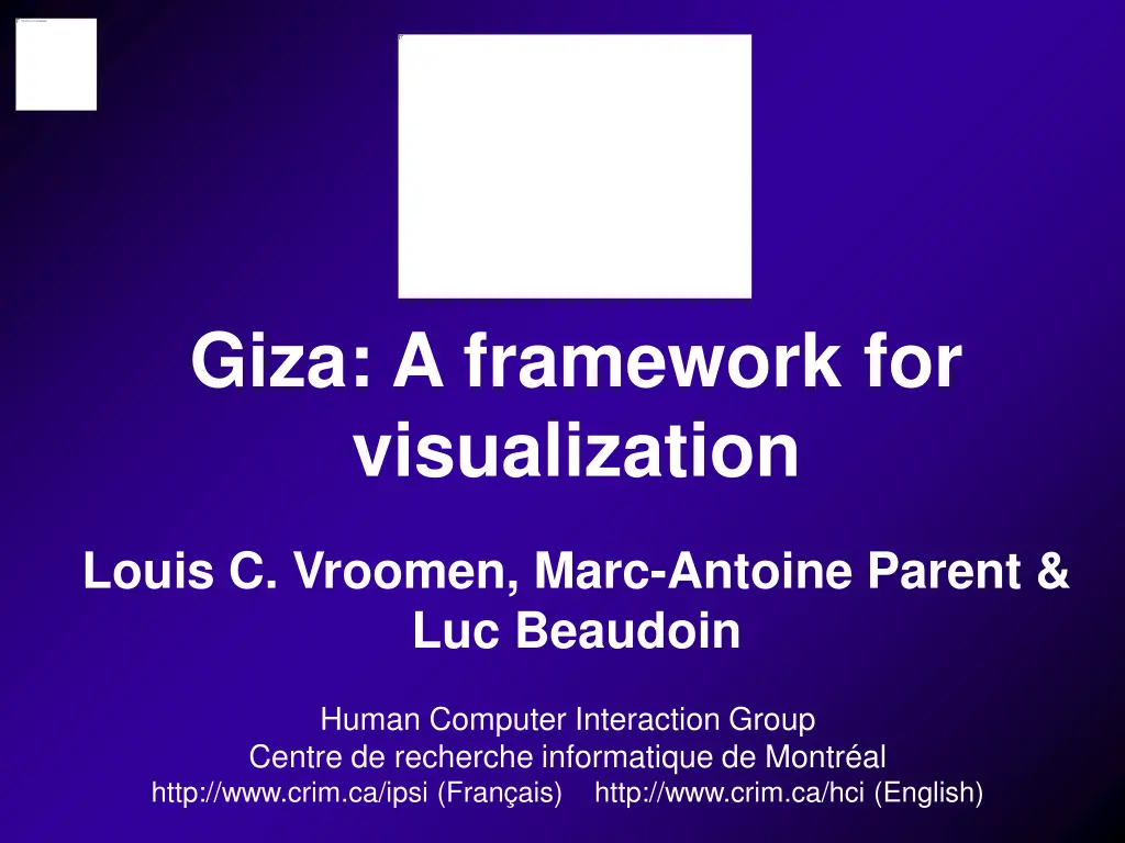 giza a framework for visualization
