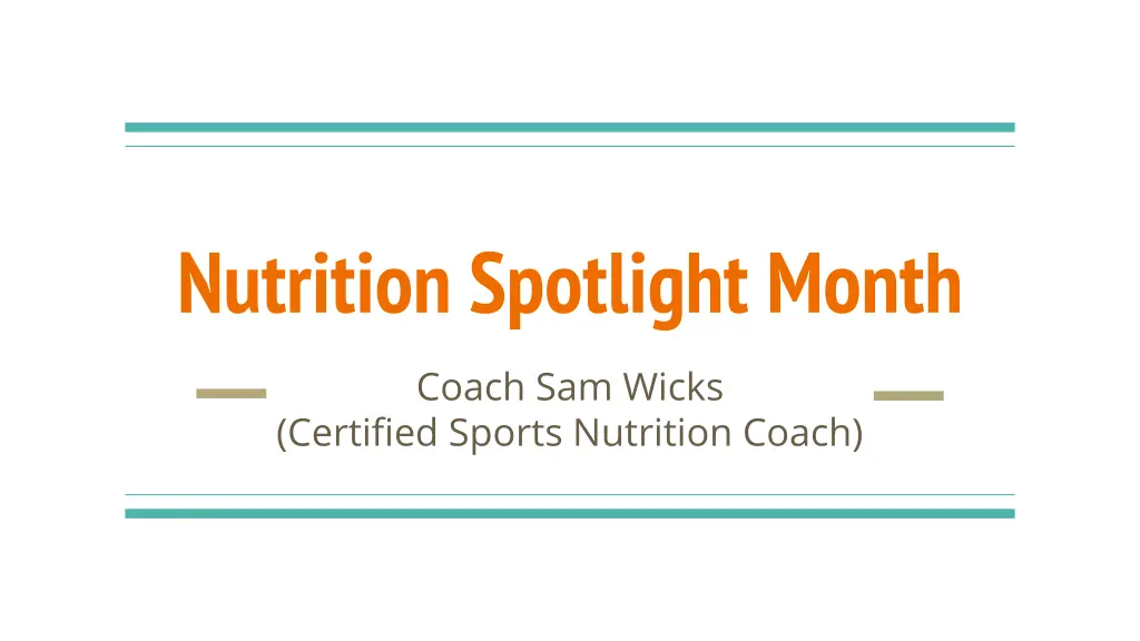 nutrition spotlight month