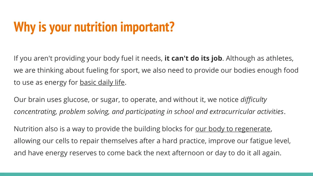 why is your nutrition important