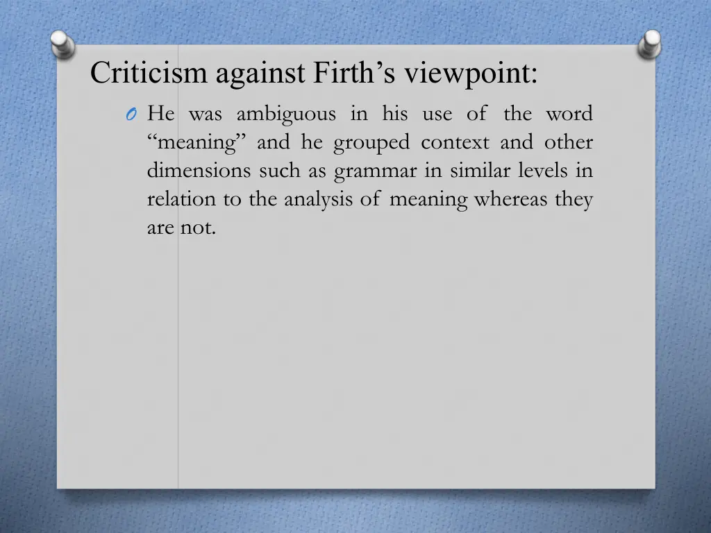 criticism against firth s viewpoint