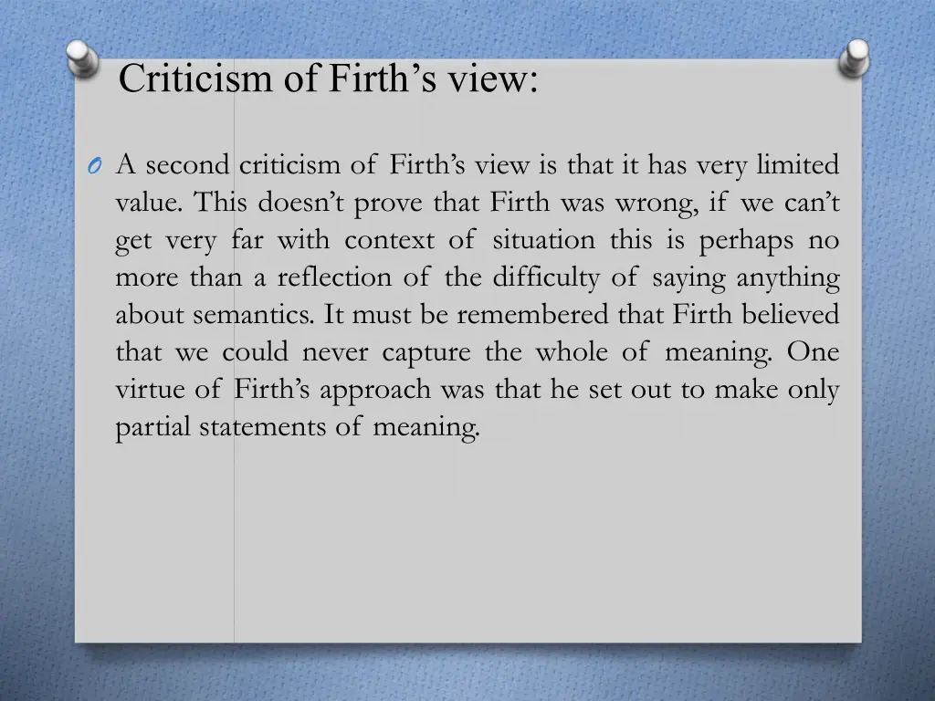 criticism of firth s view
