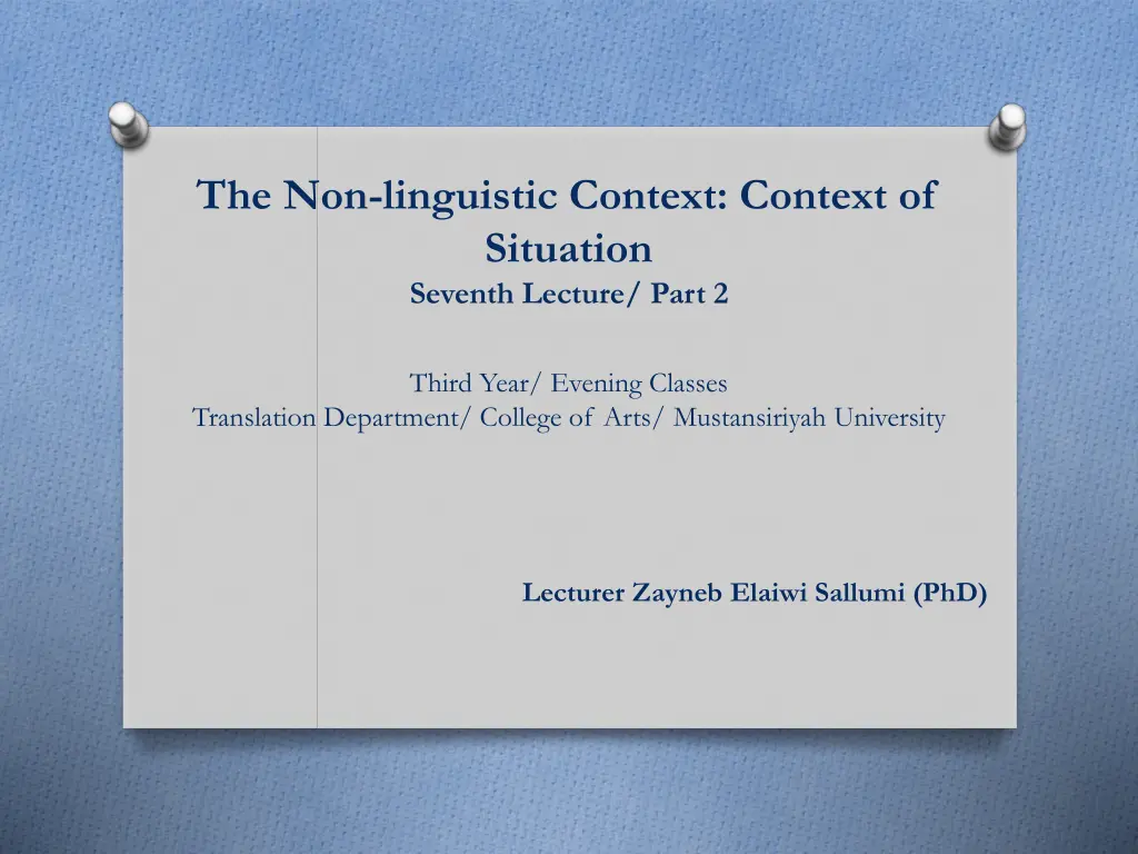 the non linguistic context context of situation