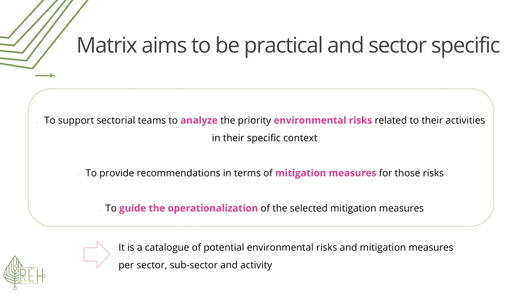 matrix aimsto bepracticaland sectorspecific