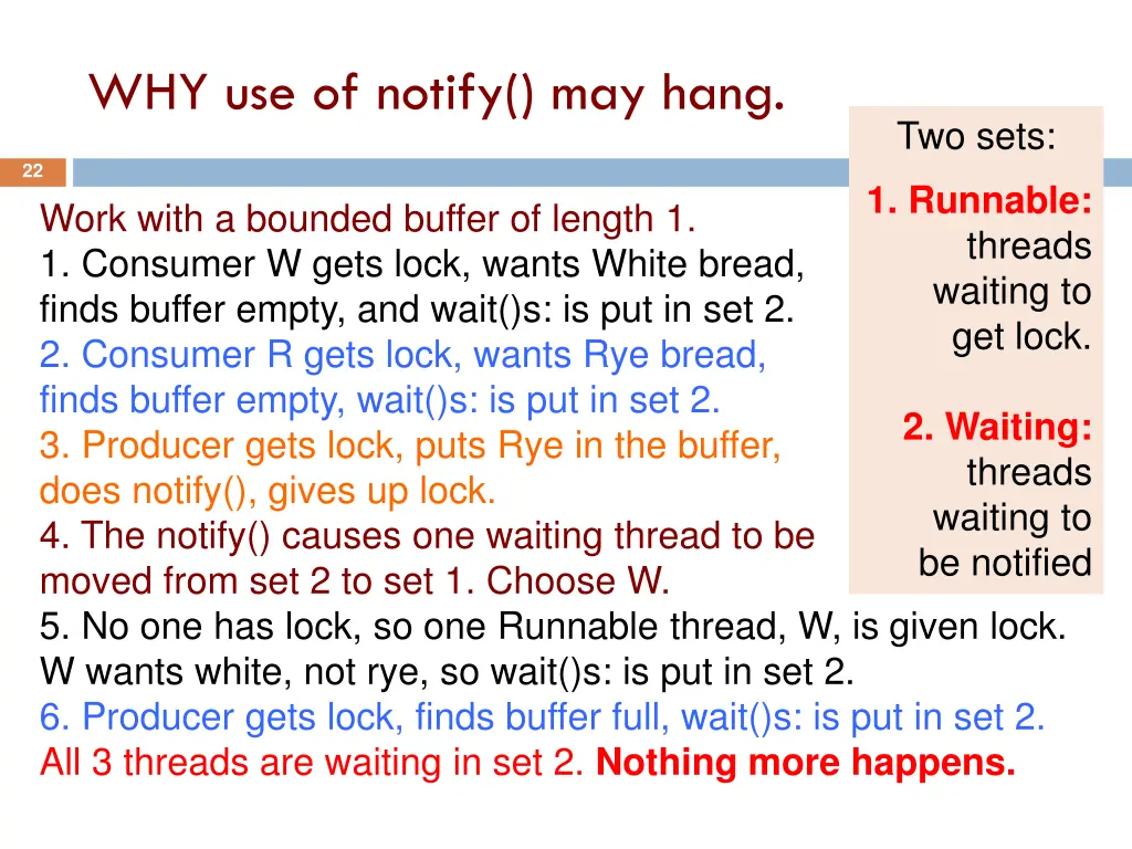 why use of notify may hang