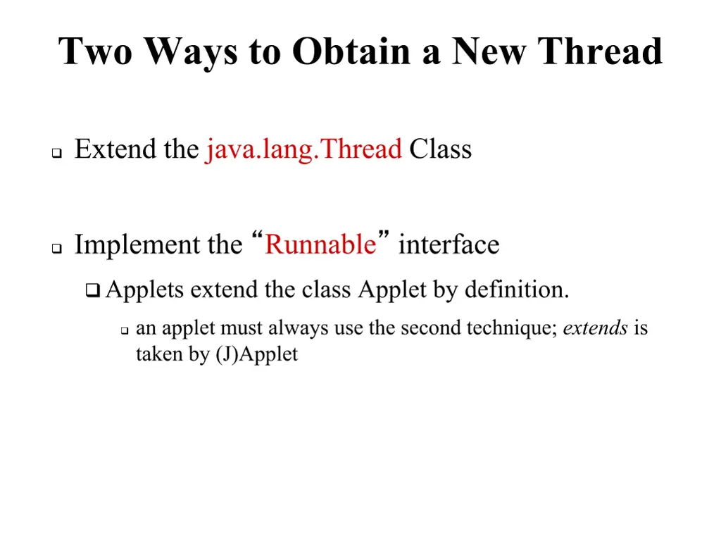two ways to obtain a new thread