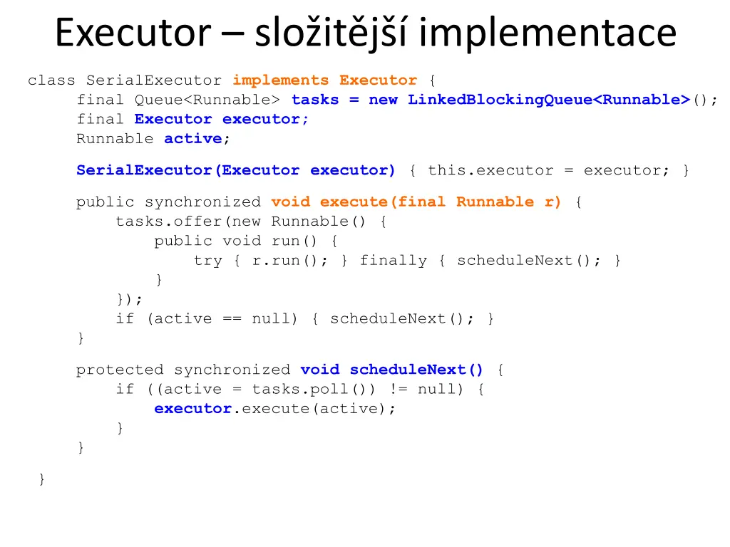 executor slo it j implementace