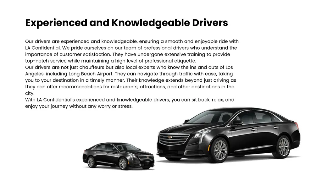 experienced and knowledgeable drivers